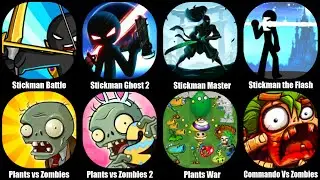 Plants vs Zombies, Plants War, Commando vs Zombies, Stickman Battle, StickmanGhost 2, StickmanMaster