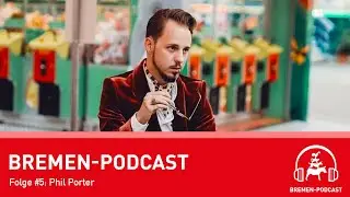 Bremen-Podcast - Folge 05: Phil Porter über Bremen, den Frühling und die Kunst des Flanierens.