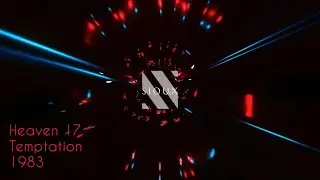 Heaven 17 - Temptation