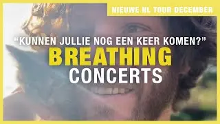 3 nieuwe Breathing Concerts in Nederland in december ❤️🙏🏼😘🕊️