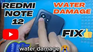 How to fix water Damage phone #redminote12/ Water Damage phone fix💯