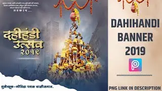 Dahihandi(2019)Banner,poster Editing|PicsArt edited|new poster design|