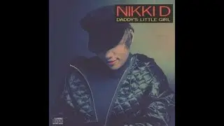 Nikki D -  Freak Accident