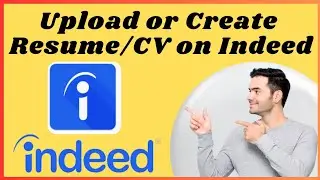 How to upload resume on indeed 2024 | How to create indeed resume for freshers
