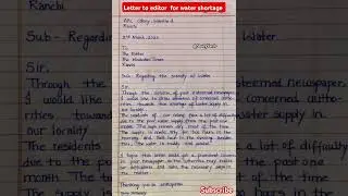 Letter to editor format l letter to editor for water scarcity in your locality l editor letter