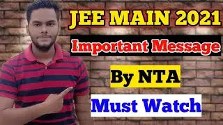 Important Message By NTA|JEE MAIN 2021|JEE MAIN 2021 REGISTRATION|IMAGE CORRECTION|