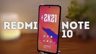 Vale la pena el más barato? // Redmi Note 10 Review