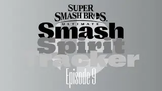 Smash Spirit Tracker - Episode 9 (#81-90)