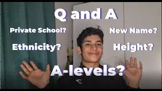 New Name, My Height, and Private School? - Q&A | GCSEPotential