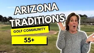 Arizona Traditions 55 Plus Community | 55+ Golf Community Surprise AZ
