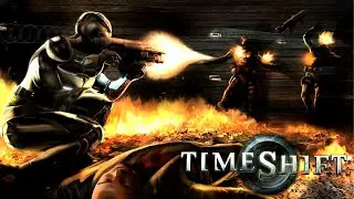 TimeShift - полное прохождение (PC) Full Game