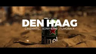 DEN HAAG 2020 / Filmora X / Sony 6300 / Sigma 30mm 1.4