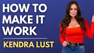 Kendra Lust - What It's Like Being Married & Working In Porn