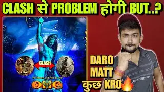 CLASH से PROBLEM होगी BUT..?||OMG 2 Vs GADAR 2 Vs Animal||Akshay Kumar||OMG 2||2023