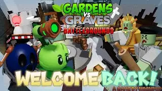 Roblox Gardens vs Graves Battlegrounds - Welcome Back Update!