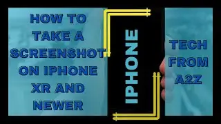 How to take a screenshot on your iPhone | Tech From A2Z