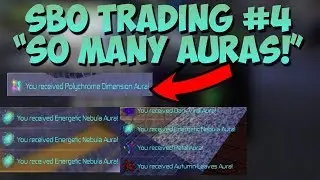 SBO TRADING #4 - SO MANY AURAS!!!