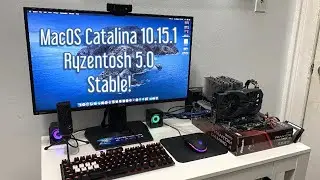 AMD Ryzentosh Running MacOS Catalina 10.15.1 Stable Update (Ryzentosh 5.0 Guide Coming Soon)