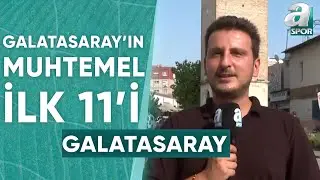Emre Kaplan, Galatasaray'ın Adana Demirspor Karşısındaki Muhtemel İlk 11'ini Açıkladı! / A Spor