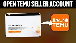 How To Open Temu Seller Account 2024! (Full Tutorial)
