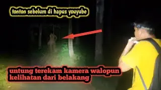 tonton sebelum di hapus YouTube,kelihatan jelas di hutan pemuda misterius,misi dari Siboen Misteri