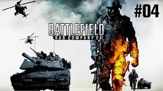 Battlefield Bad Company 2 Прохождение Без Комментариев #4: Верховье Реки
