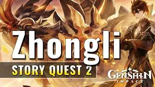 Zhongli Story Quest 2 | No Mere Stone | Historia Antiqua Chapter: Act II