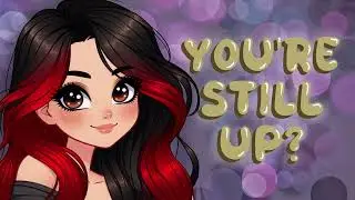 Caring Girlfriend Cuddles You to Sleep [F4A] [ASMR Audio Roleplay]