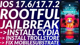 Jailbreak iOS 17.6/17.6.1 Rootful & Install Cydia + Trollstore 2 | Palera1n 17.6/17.6.1 Jailbreak