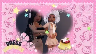 PLAYING DRESS TO IMPRESS WITH MY FRIEND (WE WERE ROBBED)