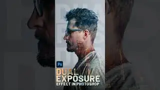 Dual Exposure Effect In Photoshop 