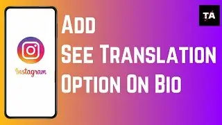 How To Add See Translation Option On Instagram Bio (2024)