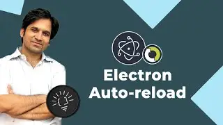 How to auto-reload Electron JS projects on file modification