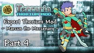Terraria 1.3 Expert Thorium Mod Part 4 | Brain Battle, New NPCs & Wings! | 1.3 Let's Play