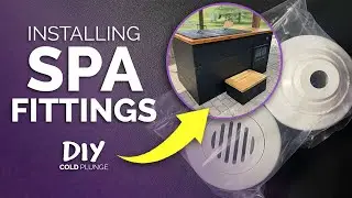 How to Install Spa Fittings on a DIY Cold Plunge | Tutorial for Stock Tanks and Luxury Cold Plunge