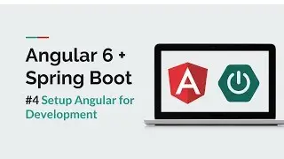 [Angular 6 + Spring Boot] #4 Setup/Install Angular for Development