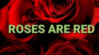 Rose's are red poem