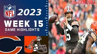 Chicago Bears vs Cleveland Browns Week 15 FULL GAME 12/17/23 | NFL Highlights Today