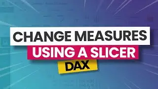 Change Measures using Slicers in Visuals