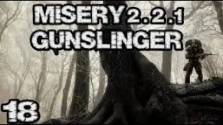 STALKER: Misery 2.2.1 #18. Склад Долга. Взять причитающееся. Разобраться с Флинтом. Друг Долга.