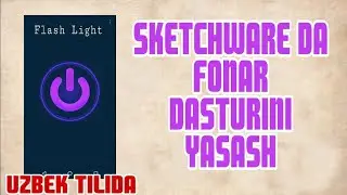 Sketchware da fonar tuzish | ONVETI