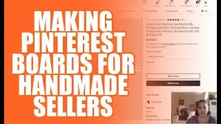 Making Pinterest Boards For Handmade Sellers - Day 13