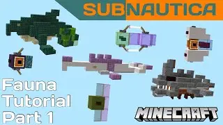 Minecraft | Subnautica Fauna Tutorial - Part 1
