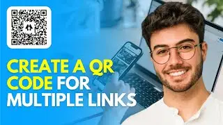 How to Create a QR Code for Multiple Links (2024) Easy Tutorial
