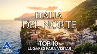 Italia del Norte: Los 10 Mejores Lugares y Sitios para Visitar | Guía de Viaje en 4K