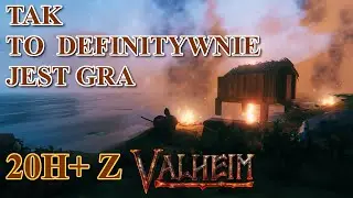 Valheim to definitywnie GRA, czyli moje wrażenia po 20h+