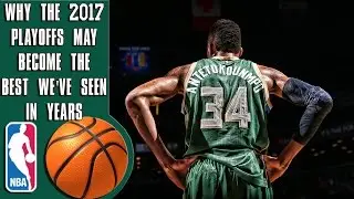 5 reasons the 2017 NBA playoffs may become the best we've seen in years