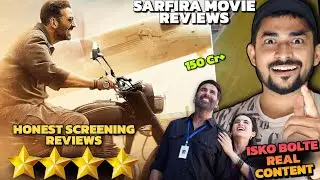 SARFIRA HONEST MEDIA SCREENING REVIEWS || Akshay K,Paresh R,Radhika M || Sarfira Review 
