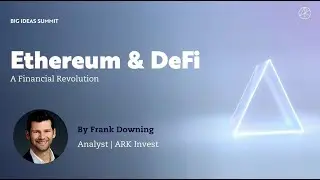 BIS2022 – Ethereum & DeFi: A Financial Revolution