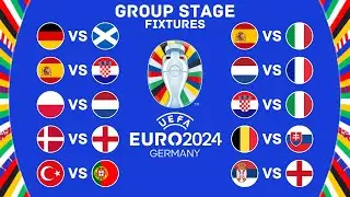 UEFA EURO 2024 Group Stage Fixtures | EURO 2024 Match Schedule | FootWorld 2.0